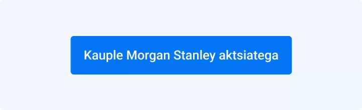 Kauple Morgan Stanley aktsiatega