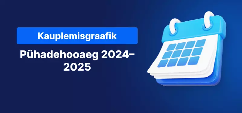Kauplemisgraafik Jõulud 2024-2025