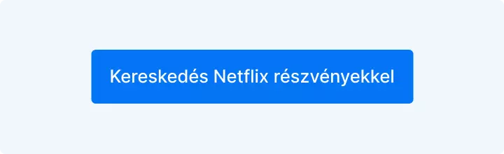 Netflix részvény vásárlás