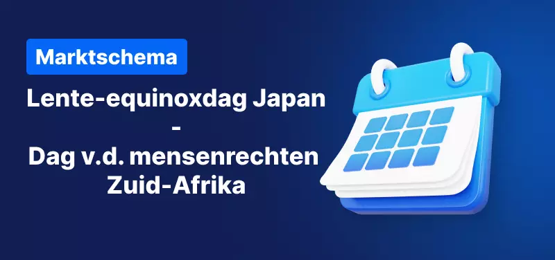 Marktschema Lente-equinoxdag Japan - Dag van de Mensenrechten Zuid-Afrika