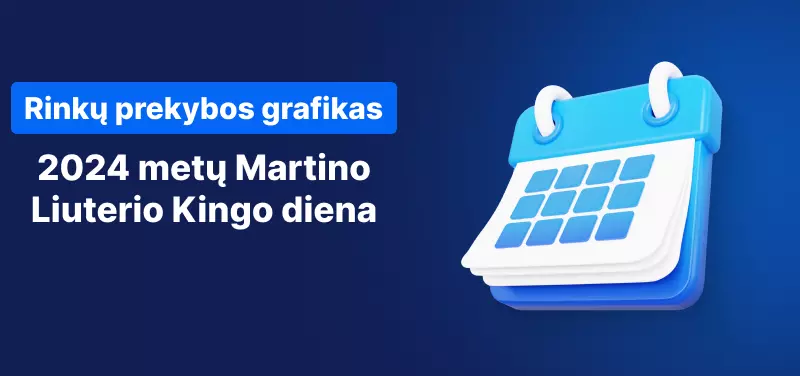 Rinkų prekybos tvarkaraštis – Martino Liuterio Kingo diena, 2024 m.