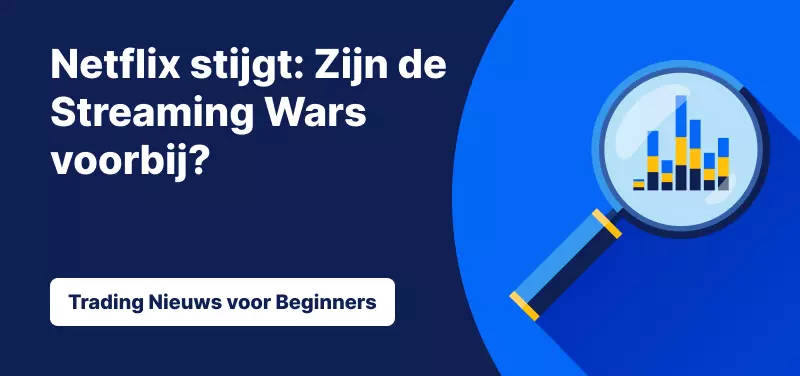 Netflix stijgt: Zijn de Streaming Wars voorbij?