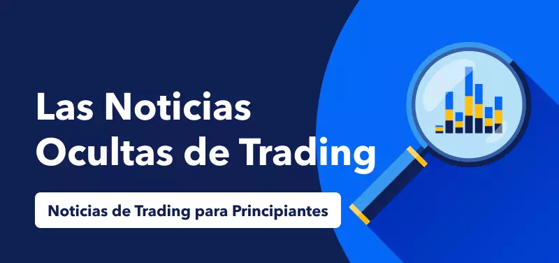 Noticias ocultas de Trading e Inversión
