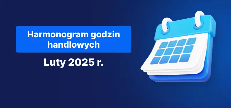 Harmonogram handlu luty 2025