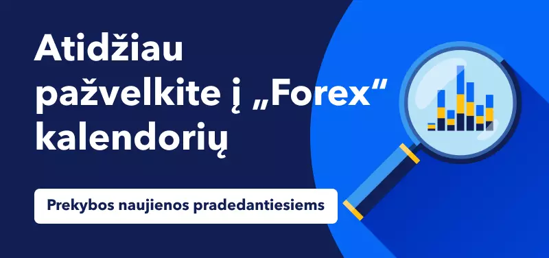 Atidžiau pažvelkite į „Forex“ kalendorių 