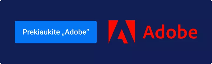 Prekiaukite „Adobe“