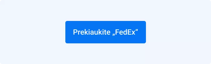 Prekiaukite „FedEx“ akcijomis