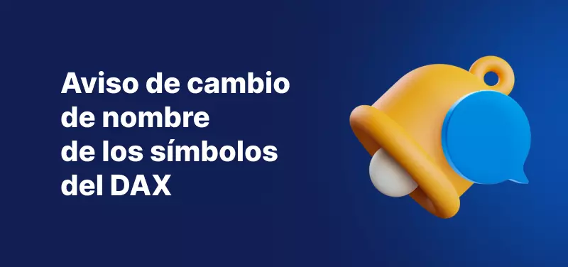 Aviso de cambio de nombre de los símbolos del DAX