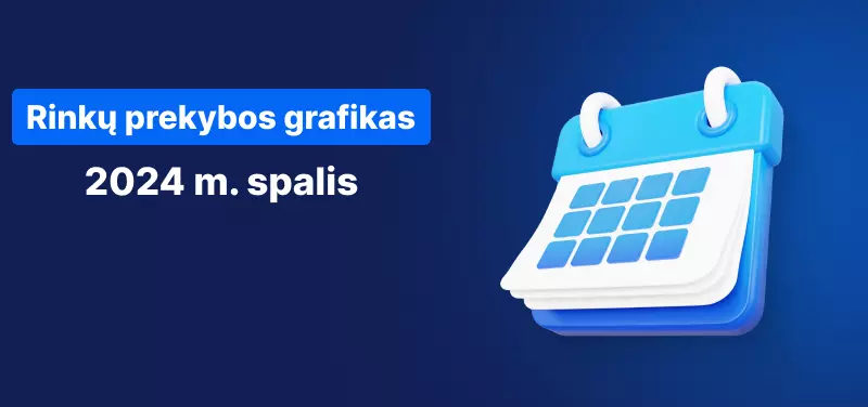 Rinkų prekybos grafikas 2024 m. spalį