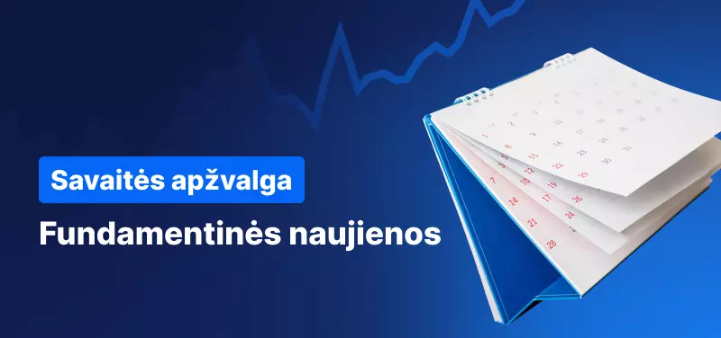 Savaitės apžvalga