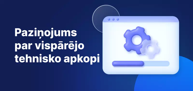 Paziņojums par tehnisko apkopi 2023. gada septembrī
