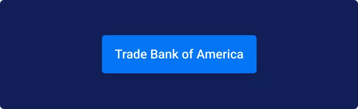 Trade Bank of America