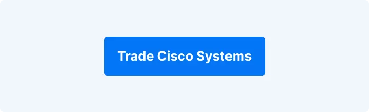 Trade Cisco Systems