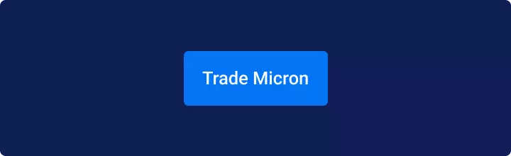 Trade Micron