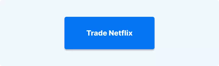 Trade Netflix