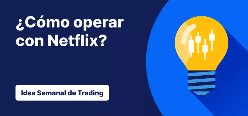 Cómo operar con Netflix tras su rendimiento en el 3T
