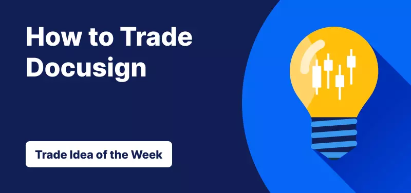 Trade idea of the week Docusign