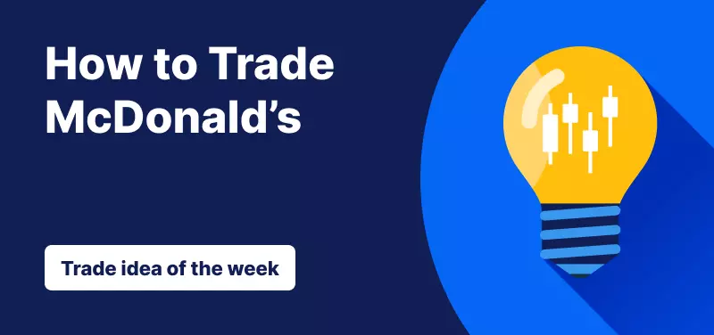 Trade idea of the week McDonalds