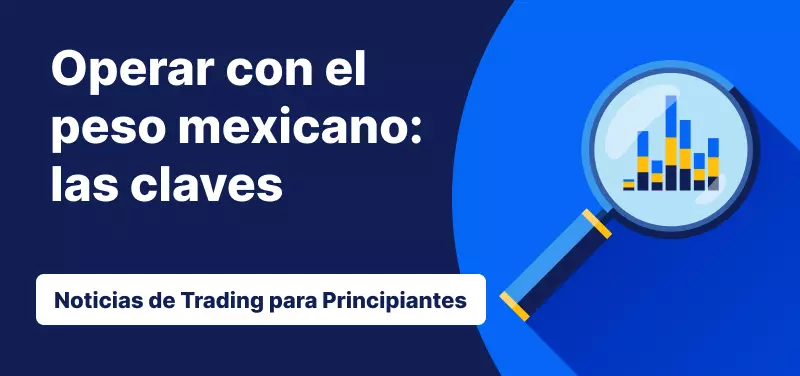 operar-peso-mexicano