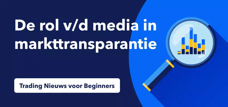 De rol van de media in markttransparantie
