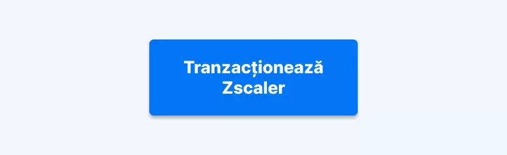 Tranzacționează Zscaler