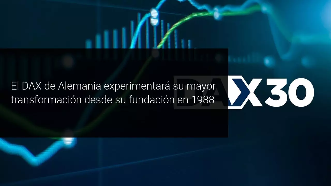 cambio en el dax30 40 empresas