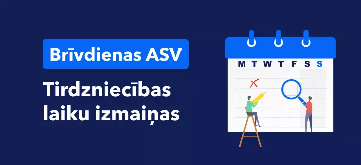 Tirdzniecības laiku izmaiņas ASV