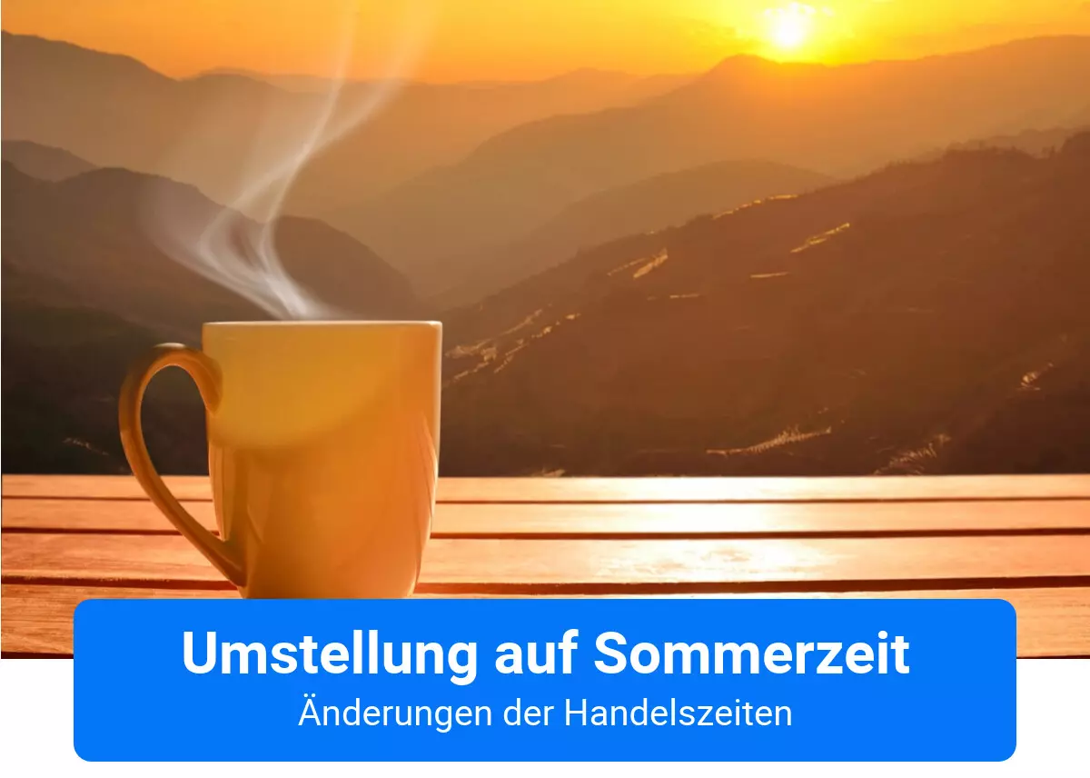 Handelszeiten Admirals - Umstellung auf Sommerzeit 2021