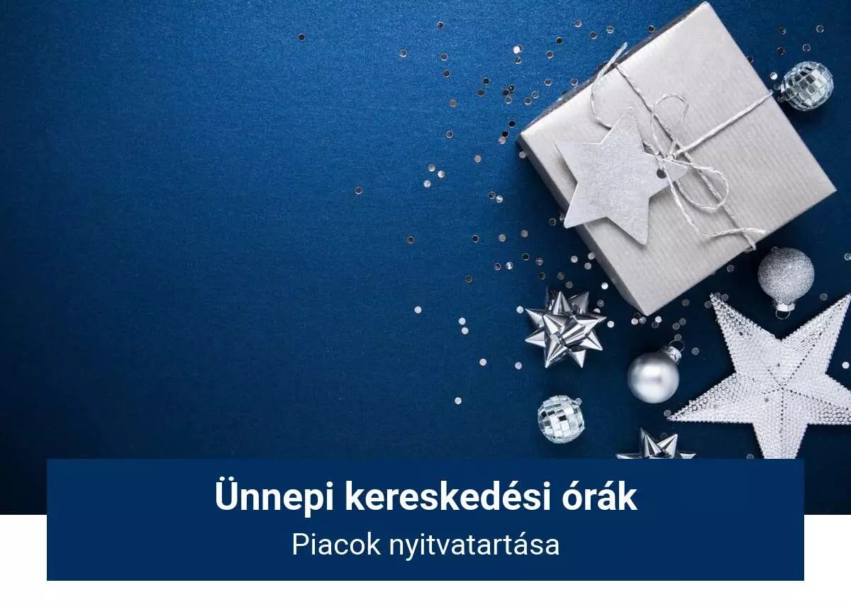 Ünnepi kereskedési órák