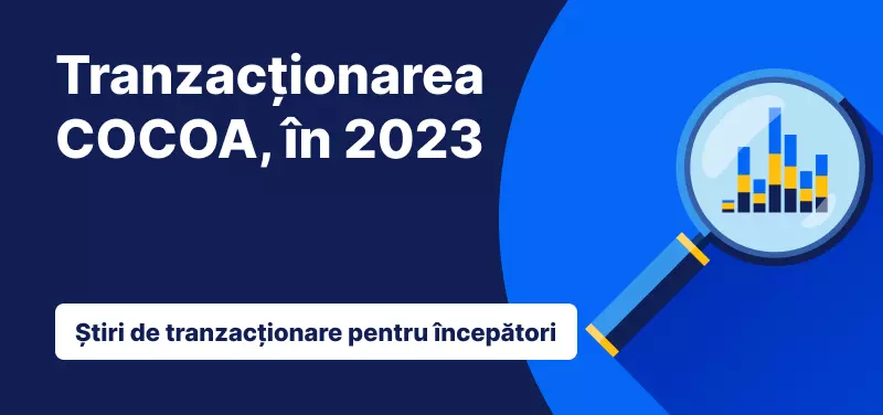 W10 tranzactionarea cocoa 2023