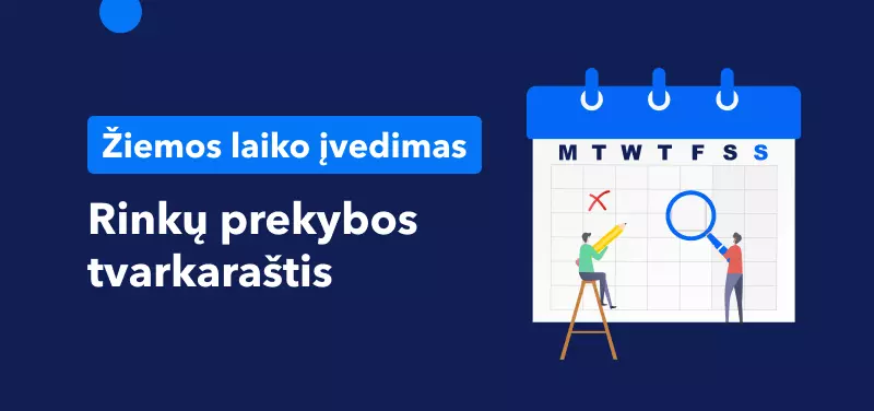 2022 m. prekybos tvarkaraštis, įvedus žiemos laiką