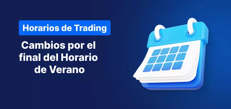 Cambios en el horario de trading de EE. UU. y Europa