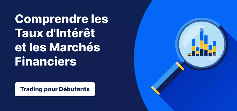 Une loupe examinant un graphique à barres, avec un texte superposé en blanc indiquant "Comprendre les taux d'intérêt et les marchés financiers".