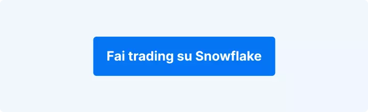 Sfondo blu con scritta bianca: "Fai trading su Snowflake".