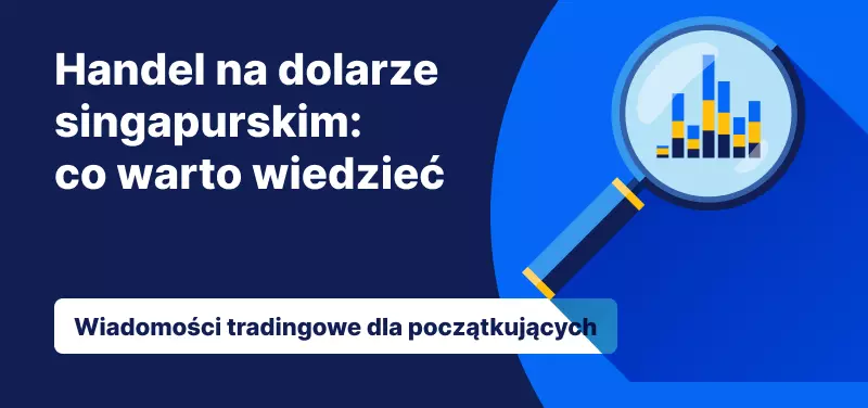 handel na dolarze singapurskim