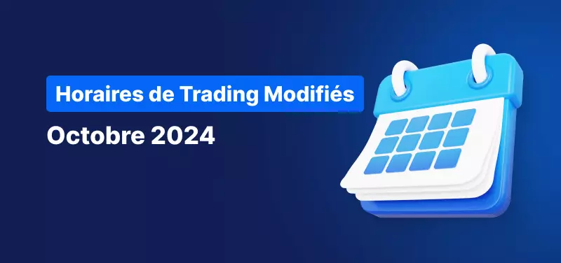 Icône d'un calendrier bleu et blanc sur un fond bleu foncé avec le titre de l'information à transmettre : "Calendrier des Horaires de Trading - Octobre 2024"