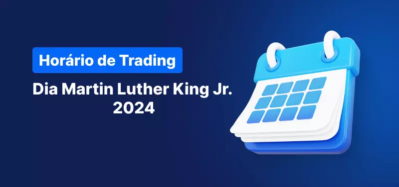 Alteração de Horário de Trading - Dia de Martin Luther King