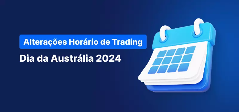 Alterações no horário de trading para o dia da austrália de 2024