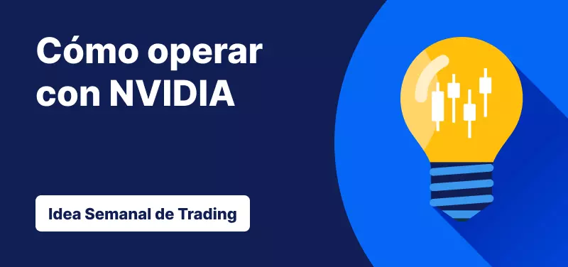 Idea de inversión de la semana NVIDIA