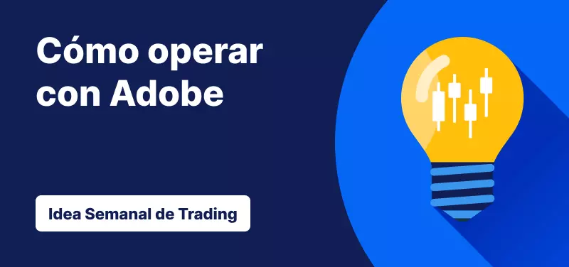 Idea semanal de trading - operar con Adobe