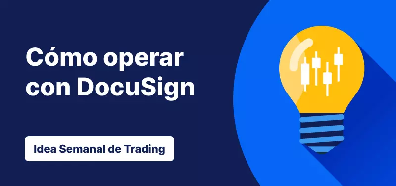 Idea de trading de la semana DocuSign