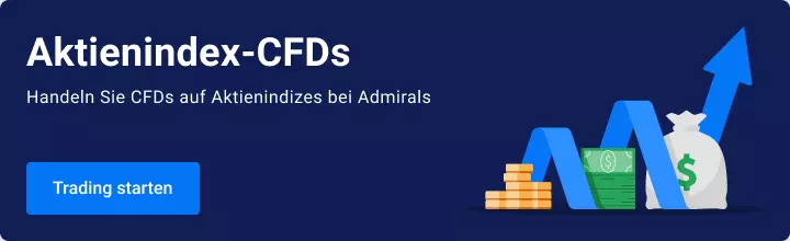 Traden Sie Index CFDs bei Admirals!