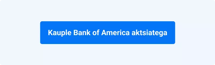 kauple Bank of America aktsiatega