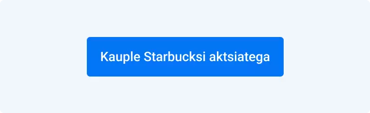 kauple starbucksi aktsiatega