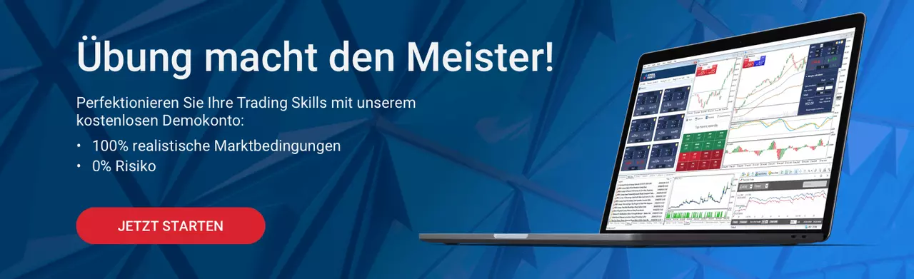 Lernen und testen Sie neue Strategien in unserem kostenlosen Demokonto!