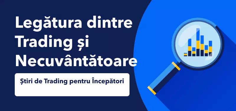 legatura dintre trading si necuvantatoare