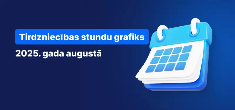 Kalendārs uz zila fona, baltā tekstā rakstīts "Tirdzniecības stundu grafiks 2025. gada augustā".