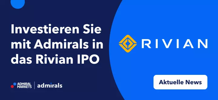 Traden Sie das Rivian IPO mit Admirals!
