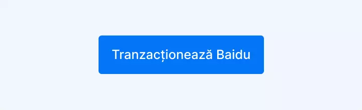 Tranzactioneaza Baidu