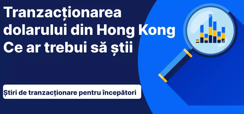 Tranzactionarea dolarului din Hong Kong
